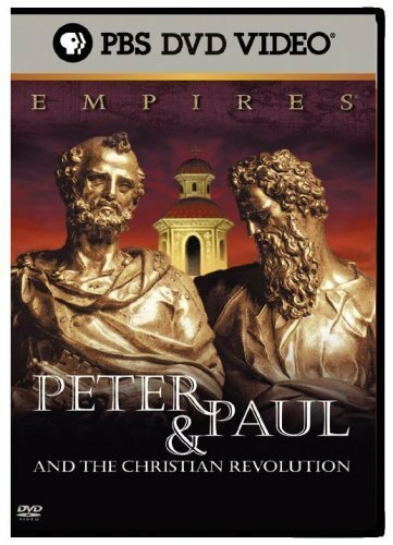 Empires: Peter & Paul and the Christian Revolution