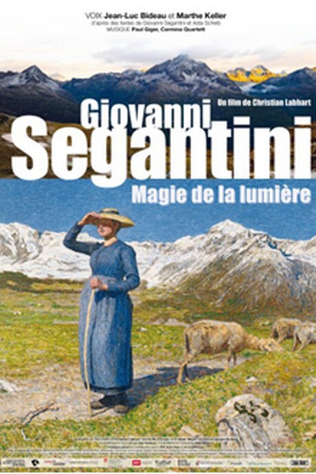 Giovanni Segantini: Magie des Lichts