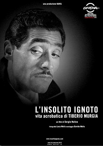 L'insolito ignoto - Vita acrobatica di Tiberio Murgia