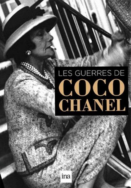 Les guerres de Coco Chanel
