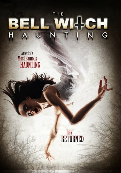 The Bell Witch Haunting