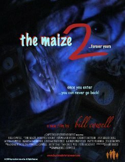 The Maize 2: Forever Yours