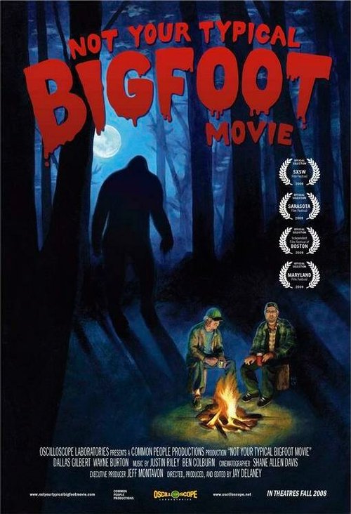 Not Your Typical Bigfoot Movie