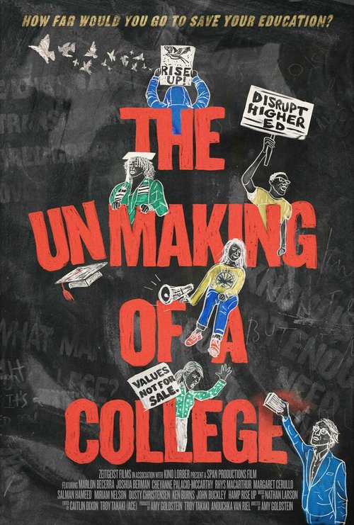 The Unmaking of A College