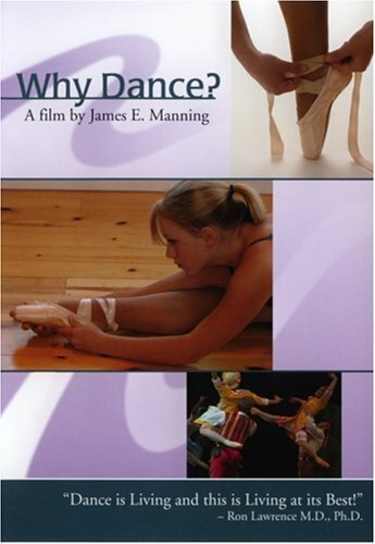 Why Dance?