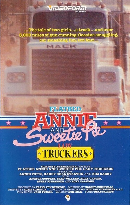 Flatbed Annie & Sweetiepie: Lady Truckers