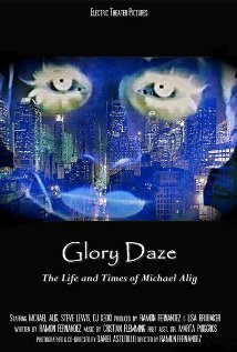 Glory Daze: The Life and Times of Michael Alig