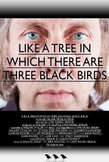 Like a Tree in Which There Are Three Black Birds