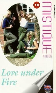 Love Under Fire