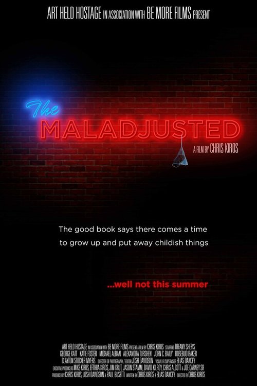 The Maladjusted