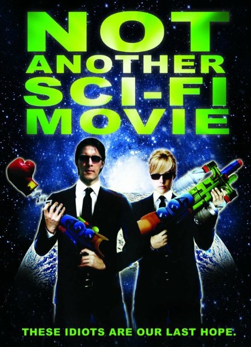 Not Another Sci-Fi Movie