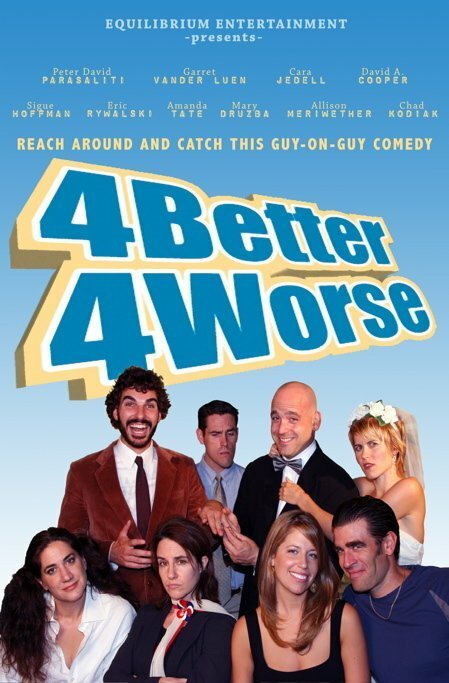 4 Better 4 Worse