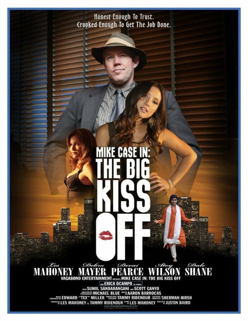 Mike Case in: The Big Kiss Off