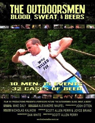 The Outdoorsmen: Blood, Sweat & Beers