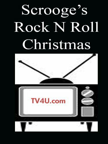 Scrooge's Rock 'N' Roll Christmas