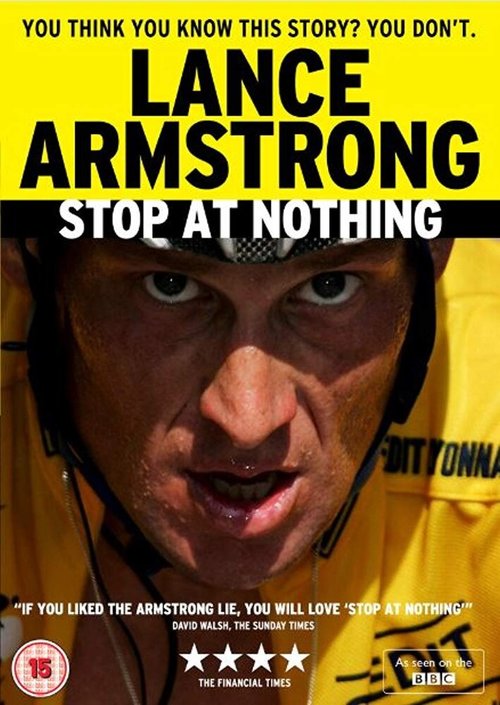 Stop at Nothing: The Lance Armstrong Story